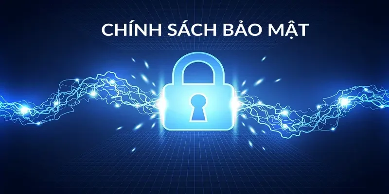 Tổng quát về chính sách bảo mật là gì